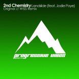 2nd Chemistry Feat. Jodie Poye - Landslide (Original Mix)