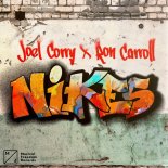 Joel Corry & Ron Carroll - Nikes (Extended Mix)