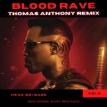 New Order - Blade Blood Rave (Thomas Anthony Remix)