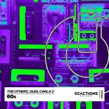 The Otherz, Gudi, Carla C - 60s (Extended Mix)
