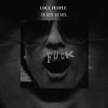 Sak Noel - Loca People (What The Fuck) (Burdy Remix)