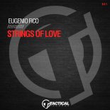 Eugenio Fico - Strings Of Love (Original Mix)