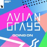 AVIAN GRAYS - Going On (Extended Mix)