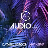 DJ TARIQ GORDON - Light Keeper (Original Mix)
