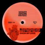 Jaded - Show My Love (Extended)