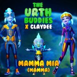 The Urth Buddies feat. Claydee - Mamma Mia (Mamma)