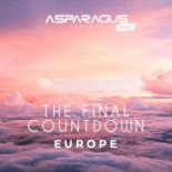 Europe - The Final Countdown (ASPARAGUSproject Remix)