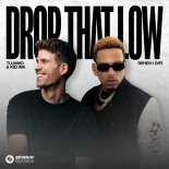 Tujamo & Kid Ink - Drop That Low (When I Dip) (Extended Mix)