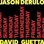 Jason Derulo & David Guetta - Saturday Sunday