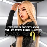 Ava Max - Sleepwalker (99ers Bootleg Edit)