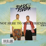 Sam Smith - Im Not Here To Make Friends (Jordi Rivera Remix)