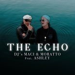 DJ Maci & Moratto Feat. Ashley - The Echo (Extended Mix)