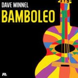 Dave Winnel - Bamboleo (Extended Mix)