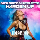 Nick Skitz & Nicolette - Harden Up (Andy T Remix)