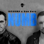 INCARMA & Dan Kers - Numb