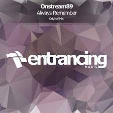 Onstream89 - Always Remember (Original Mix)
