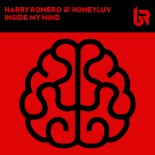 Harry Romero & HoneyLuv - Inside My Mind (Original Mix)