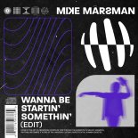 Michael Jackson - Wanna Be Startin' Somethin' (Mike Marsman Extended Edit)