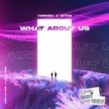 Yarimov, WTHD feat. Zhanelya - What About Us