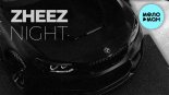 zheez - Night