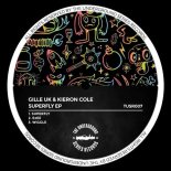 Gille UK, Kieron Cole - EzEe (Original Mix)