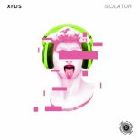 XFDS - Isolator (Original Mix)