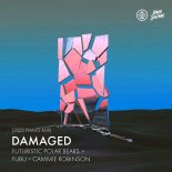 Futuristic Polar Bears x Fubu x Cammie Robinson - Damaged (2023 Piano Extended Mix)