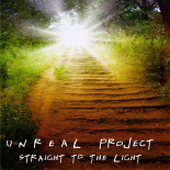 2 Sonic Vs. Destiny - Straight to the Light (Unreal Project Extended Remix)