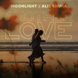 Moonlight feat. Alis Shuka - Another Love