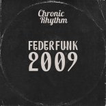 FederFunk - 2009 (Original Mix)