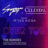 Sharam Jey & Celestal Feat. Moss Kenaver - Over You (Andruss Remix)