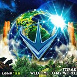 Tosak - Welcome To My World (Hardstyle Radio Mix)