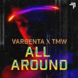 VARGENTA & TMW - All Around