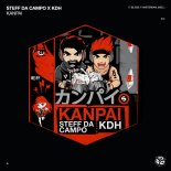 Steff da Campo x KDH - Kanpai (Extended Mix)