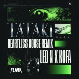 LEO N, KOFA, Heartless House - TATAKI (Heartless House Extended Remix)