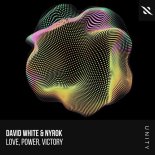 David White & NYROK - Love, Power, Victory