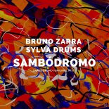 Bruno Zarra & Sylva Drums - Sambódromo