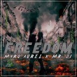 Marq Aurel × Mr. Di - Freedom (DJ Pmj Italodance Remix)