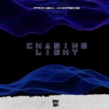 PRINSH & Andreos - Chasing Light