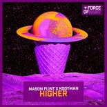 Mason Flint & Kooyman - Higher