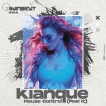 Klanque - House Control ( Feel It) (Original Mix)