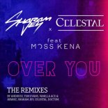 Sharam Jey, Celestal, Moss Kena - Over You (Vanilla Ace & AYAREZ Extended Remix)