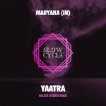 Maryana (IN) - Yaatra (Original Mix)