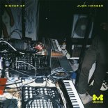 Juan Hansen – Higher (Original Mix)