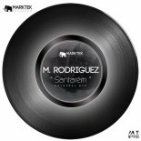 M. Rodriguez - Santarém (Original Mix)