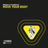 MACROLEV & Broska - Move Your Body (Club Mix)