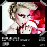 Kylie Minogue - Can't Get You Out Of My Head (Mörk Remix)