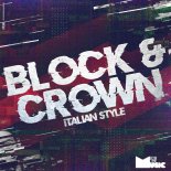 Block & Crown - Italian Style (Original Mix)