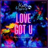 Keith Harris - Love Got U (Extended Mix)