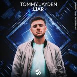 Tommy Jayden - Liar (Extended Mix)